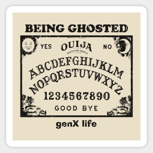 Being Ghosted Sticker